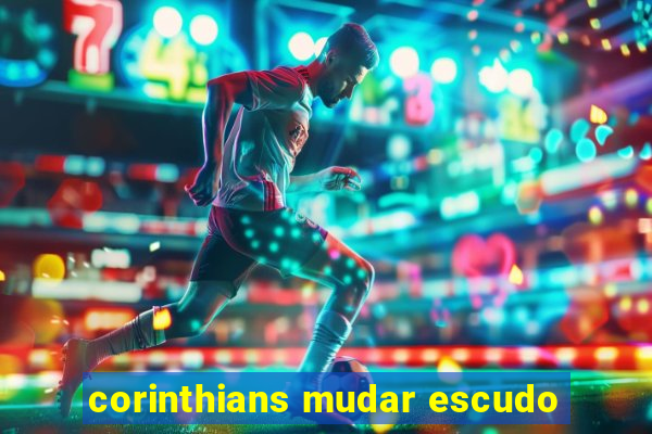 corinthians mudar escudo